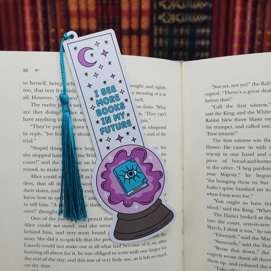 “I See More Books in My Future” Bookmark