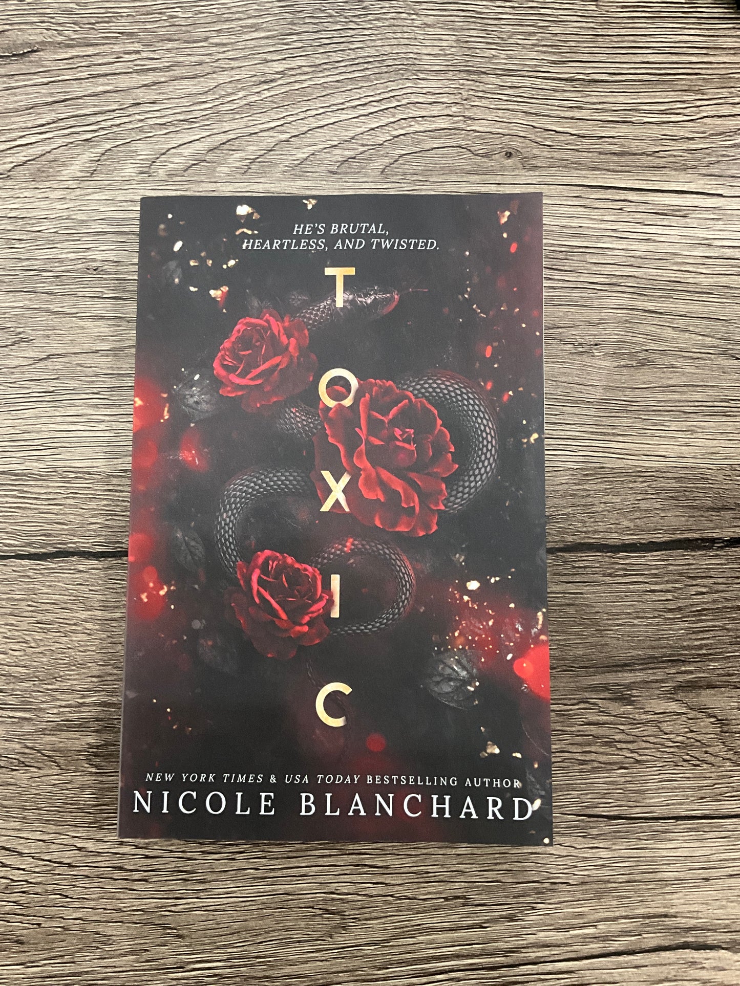 Toxic by Nicole Blanchard (Signed) paperback