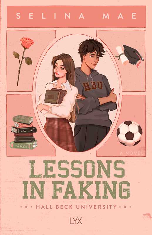Lessons In Faking by Selina Mae (Special Edition Paperback)