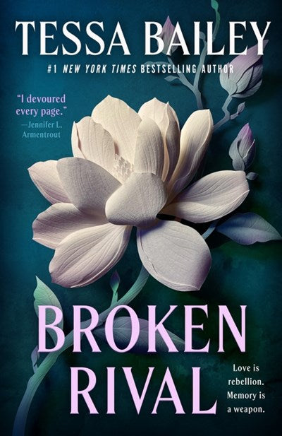 Broken Rival by Tessa Bailey (Signed)