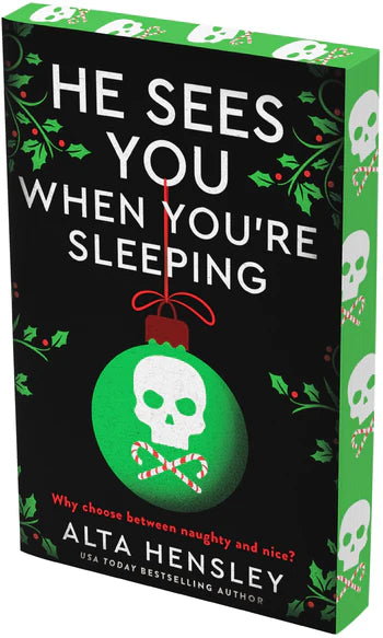 He Sees You When You're Sleeping by Alta Hensley (Deluxe Edition)