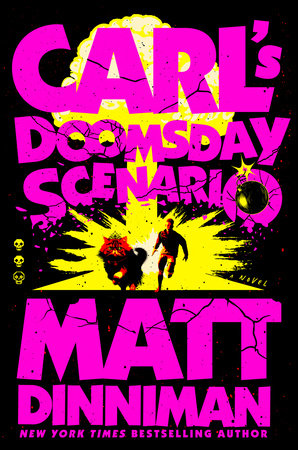 Carl's Doomsday Scenario by Matt Dinniman (Standard Edition)