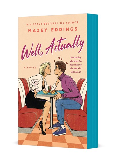 Well, Actually by Mazey Eddings (Deluxe Edition)