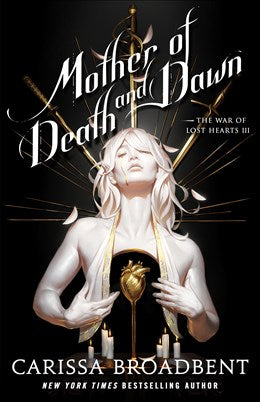 Mother of Death and Dawn by Carissa Broadbent (Signed)