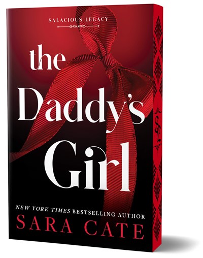 (PREORDER) The Daddy's Girl by Sara Cate (Deluxe Edition Paperback)