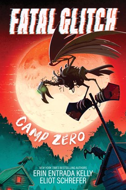 (PREORDER) Fatal Glitch: Camp Zero (Signed Bookplate)