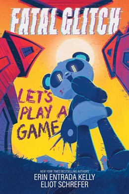 (PREORDER) Fatal Glitch: Let's Play a Game (Signed Bookplate)