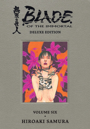 Blade of the Immortal Deluxe Edition, Vol 6