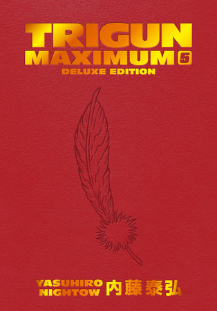 Trigun Maximum Deluxe Edition, Vol 5