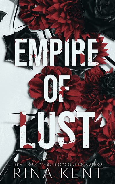 (PREORDER) Empire of Lust by Rina Kent (Deluxe Edition)