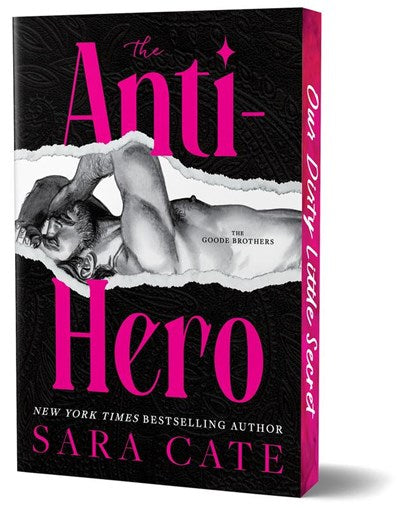 (PREORDER) The Anti-hero by Sara Cate (Deluxe Edition Paperback)