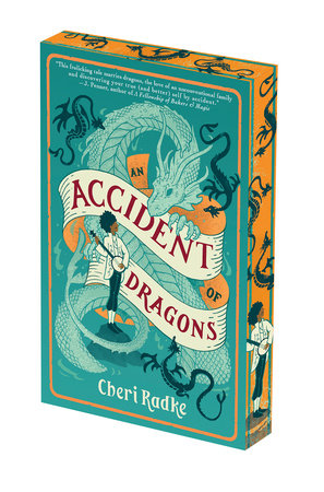An Accident of Dragons by Cheri Radke (Deluxe Edition)