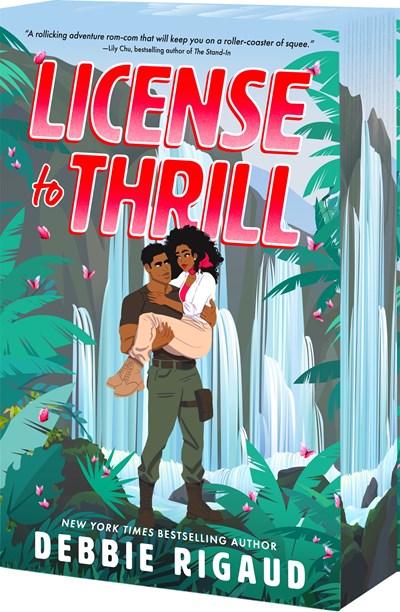 License to Thrill by Debbie Rigaud (Deluxe Edition)