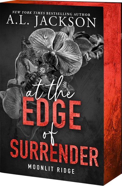At the Edge of Surrender by A.L. Jackson (Deluxe Edition)
