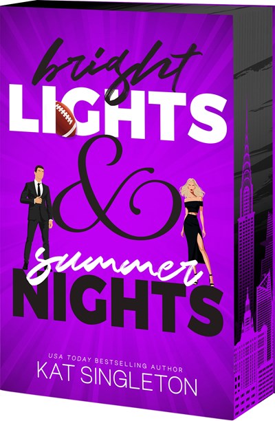 Bright Lights and Summer Nights by Kat Singleton (Deluxe Edition)