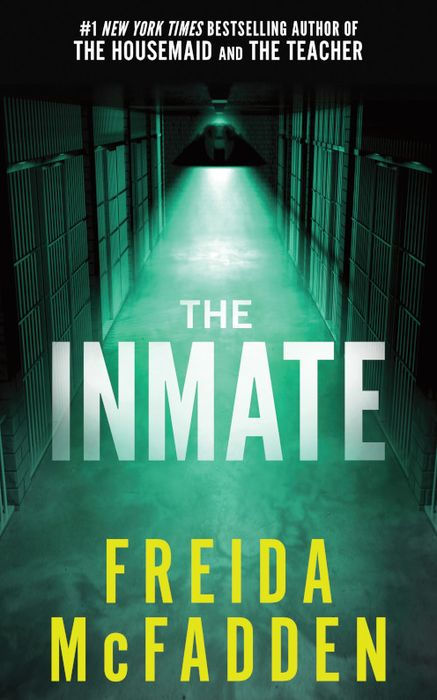The Inmate by Freida McFadden (Standard Edition)