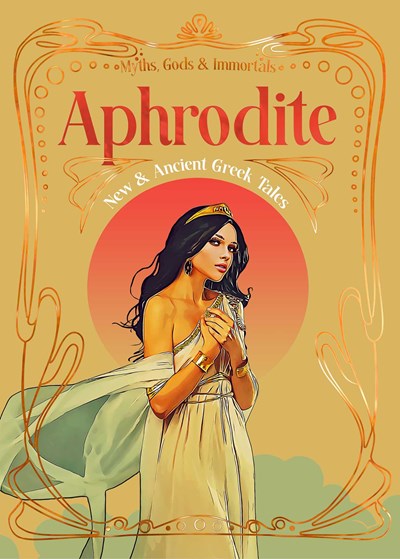 Aphrodite - Myths, Gods & Immortals