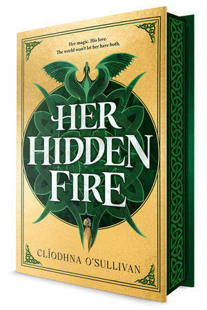 Her Hidden Fire by Cliodhna O'Sullivan (Deluxe Edition)