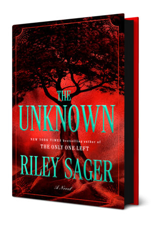 The Unknown by Riley Sager (Deluxe Edition)