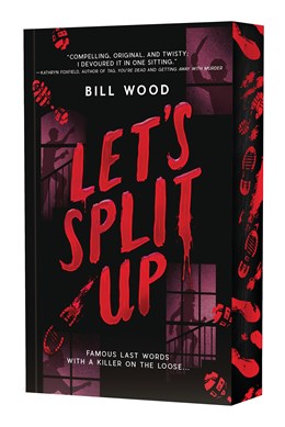 Let's Split Up by Bill Wood (Deluxe Edition)