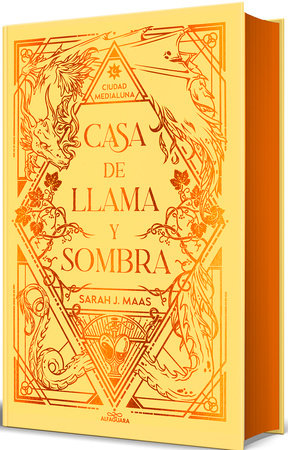 CASA DE LLAMA Y SOMBRA, SARAH J MAAS (Spanish)