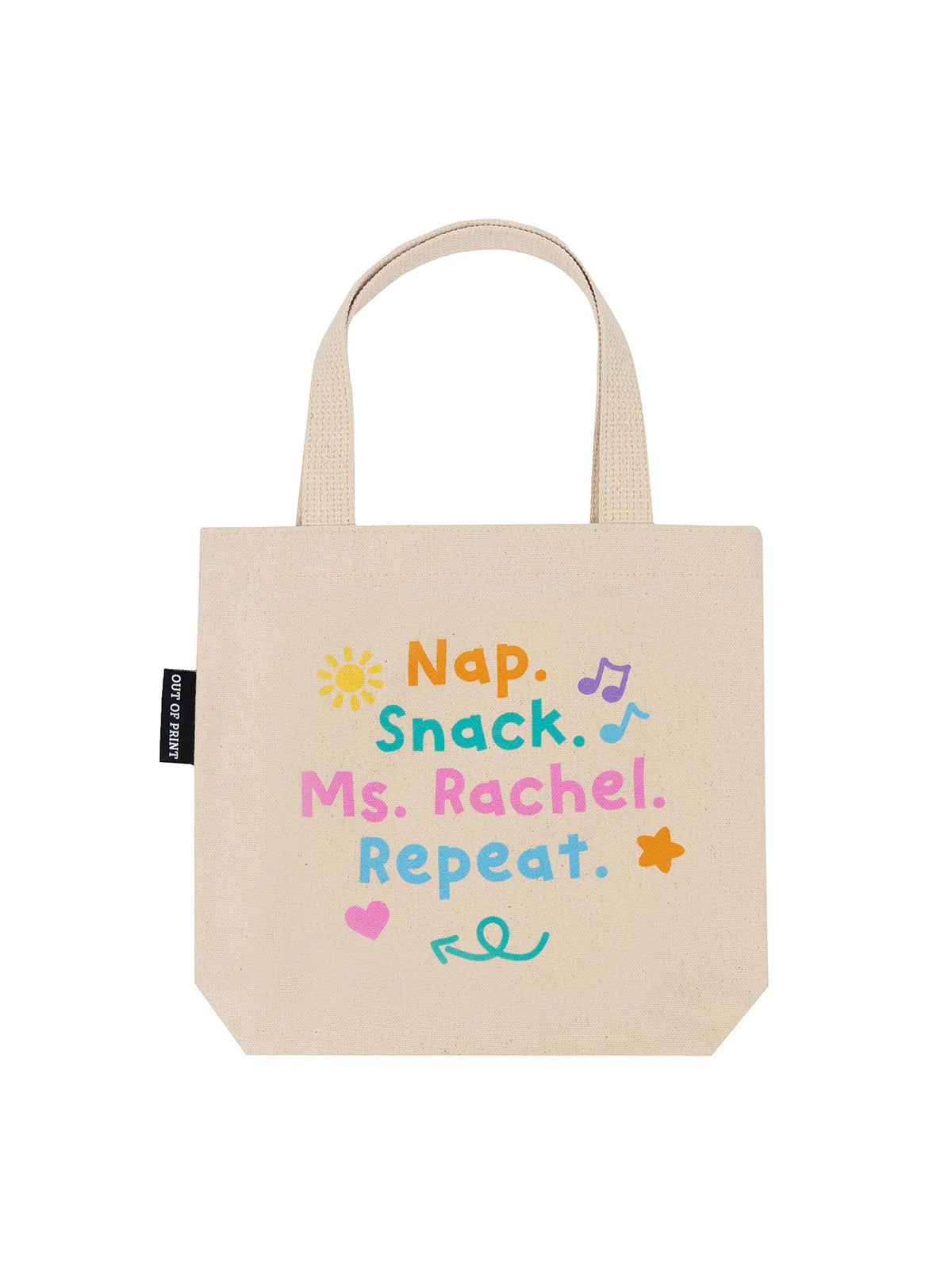 Nap. Snack. Ms. Rachel. Repeat. mini tote