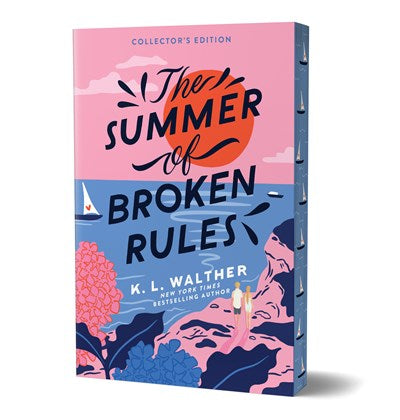 The Summer of Broken Rules by K. L. Walther, collector’s edition