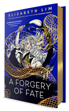 A Forgery of Fate by Elizabeth Lim (Deluxe Edition)