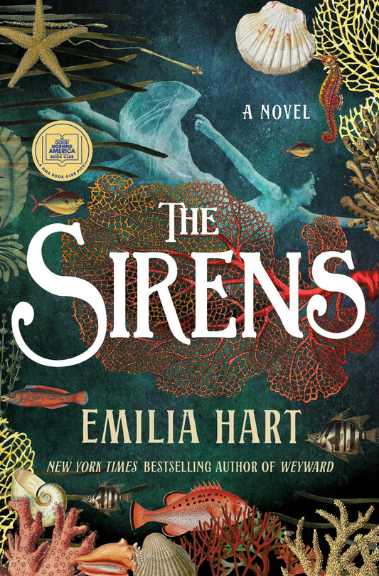 The Sirens by Emilia Hart (Signed)