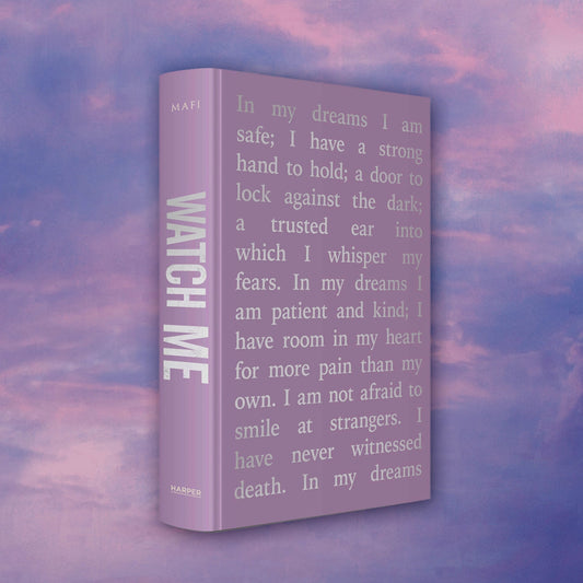 Watch Me by Tahereh Mafi (Deluxe Edition)