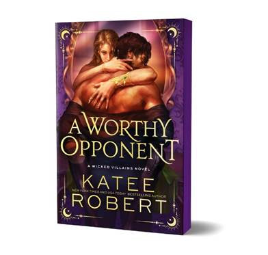 A Worthy Opponent by Katee Robert (Deluxe Edition)