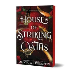 House of Striking Oaths by Olivia Wildenstein (Deluxe Edition)