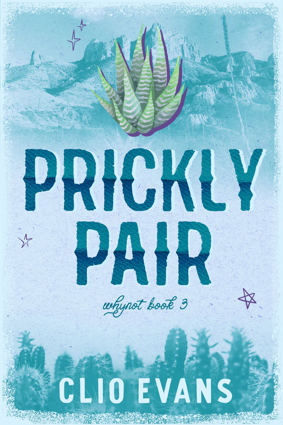 Prickly Pear by Clio Evans (Discreet Cover) (Signed)