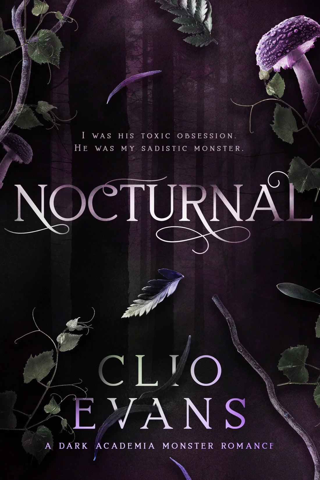 Nocturnal: A Dark Academia Monster Romance by Clio Evans (Discreet Cover) (Signed)