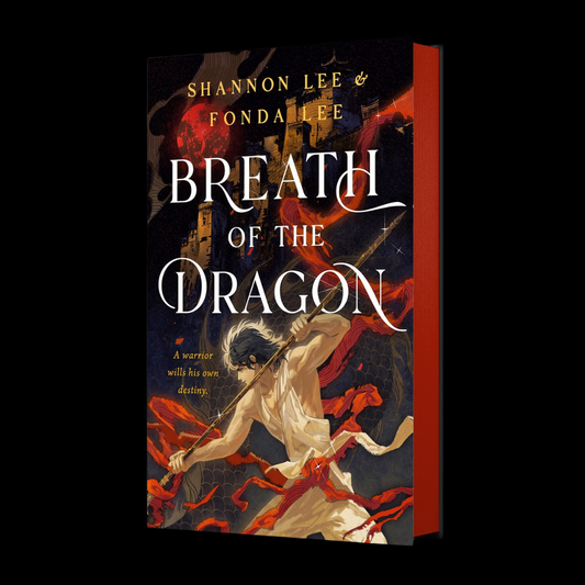 Breath of the Dragon by Fonda Lee & Shannon Lee
