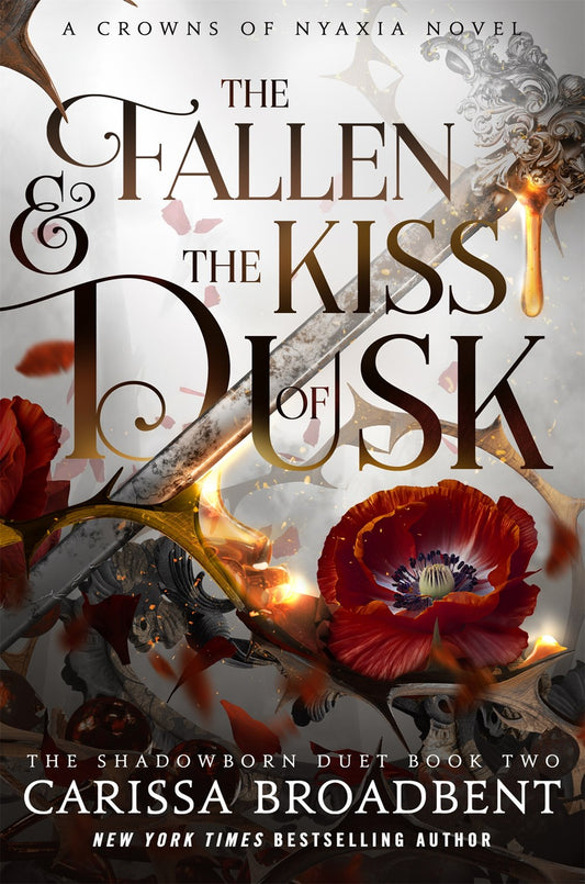 The Fallen & the Kiss of Dusk by Carissa Broadbent (Signed)