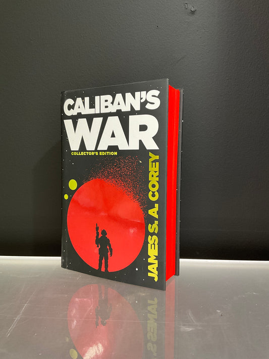 Caliban’s War by James S. A. Corey, Collector’s Edition