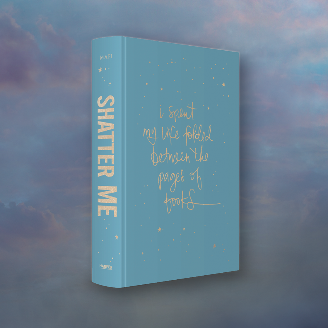 Shatter Me by Tahereh Mafi (Collector's Edition)