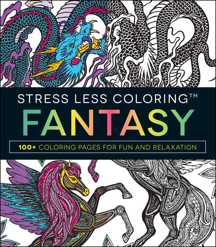 Stress Less Coloring - Fantasy