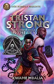 Tristan Strong Punches a Hole in the Sky by Kwame Mbalia (Signed)