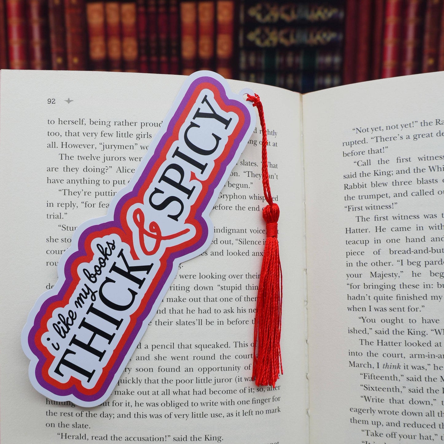 “I Like My Books Thick & Spicy” Bookmark 