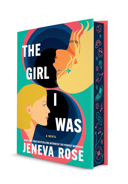 The Girl I Was by Jeneva Rose (Deluxe Edition)