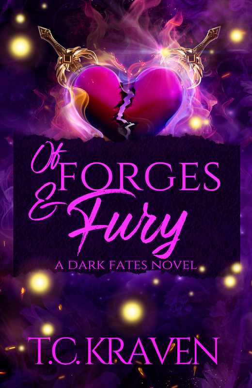 Of Forges & Fury by T.C. Kraven (Paperback)