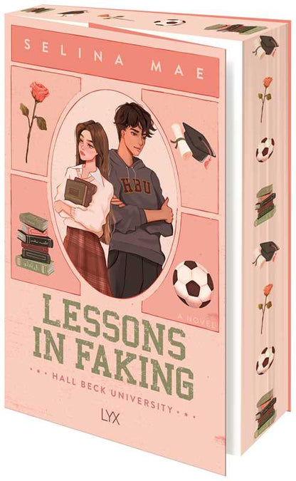 Lessons In Faking by Selina Mae (Special Edition Paperback)
