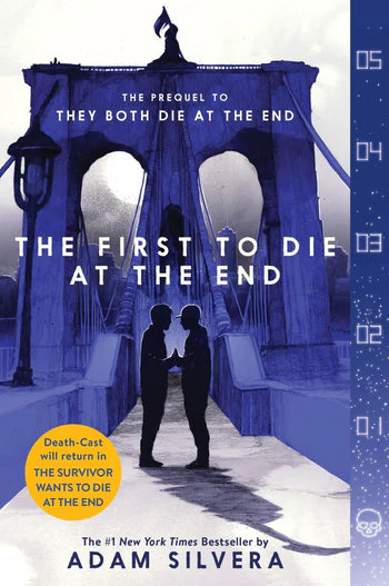 The First to Die at the End by Adam Silvera