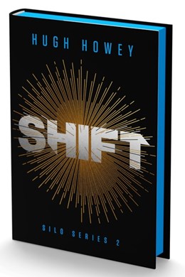 Shift by Hugh Howey, deluxe collector's edition