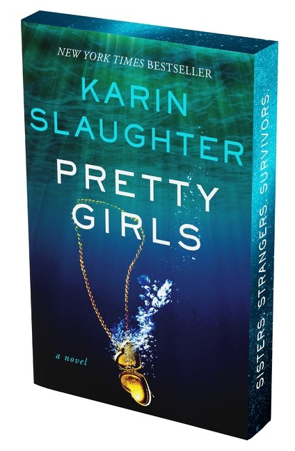 Pretty Girls by Karen Slaughter