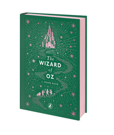 The Wizard of Oz by L. Frank Baum (Penguin Classics)