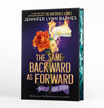 The Same Backward as Forward by Jennifer Lynn Barnes (Deluxe Limited Edition)