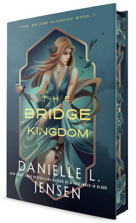 The Bridge Kingdom by Danielle L. Jensen
